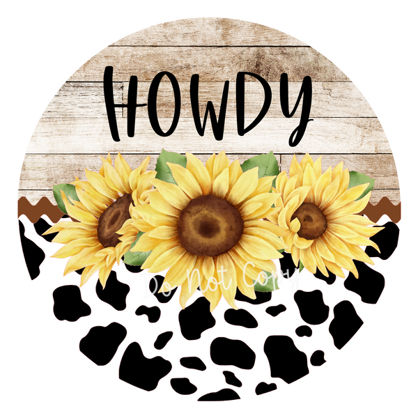 Howdy Cow Print Sunflower Rustic Farmhouse Sign, Cow Door Hanger, Wreath Sign