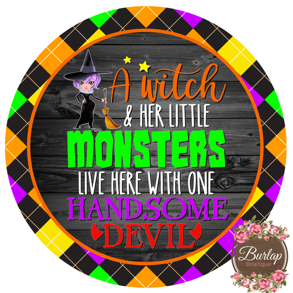 A Witch and her Little Monsters Halloween Sign, Wreath Supplies, Wreath Attachment, Door Hanger, Wreath Sign
