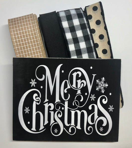 Merry Christmas Sign and Ribbon Kit,  Black White Tan Christmas Wreath Kit, Wreath Supplies