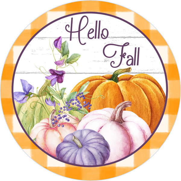Hello Fall Pumpkins Sign, Wreath Sign, Fall Decor, Door Hanger, Tiered Tray Sign, Wreath Supplies