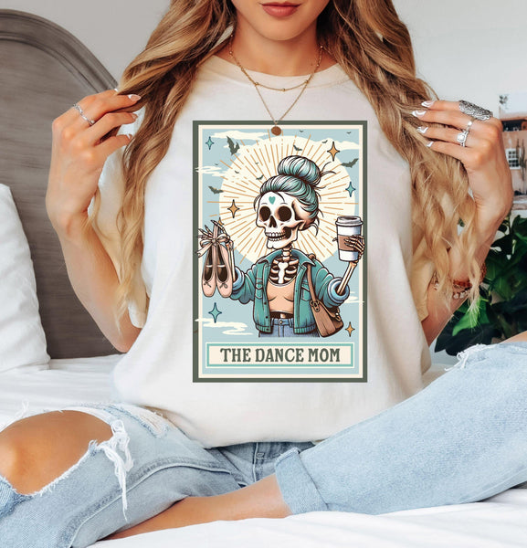 The Dance Mom Tarot Card, Woman Tee Shirt, Dancer shirt, Youth Shirt