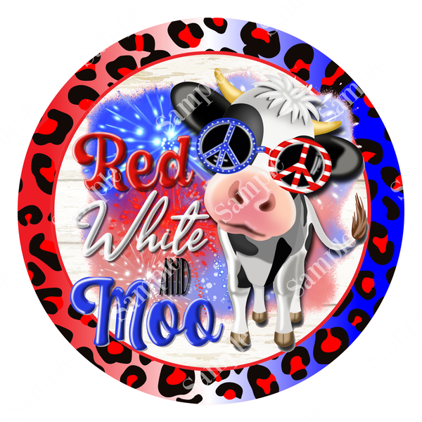 Red White Moo Patriotic Cow Sign, Door Hanger, Wreath Sign, Tray Decor