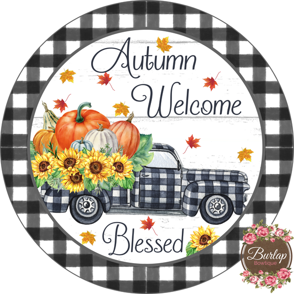 Autumn Welcome Sunflower Truck Fall Sign, Wreath Supplies, Wreath Attachment, Door Hanger, Wreath Sign