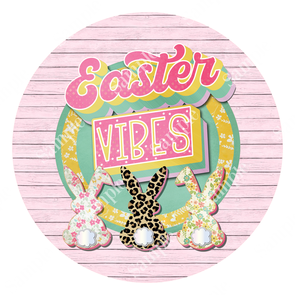 Easter Vibes Bunny Rabbit Sign, Spring Sign, Door Hanger, Wreath Sign