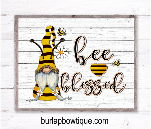 Bee Blessed Gnome Sign, Wreath Sign Attachment, Rustic Sign, Farmhouse Decor