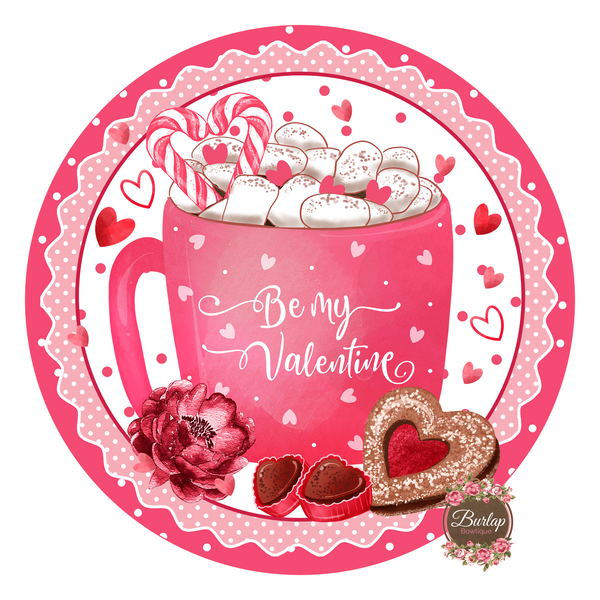 Cup of Valentine Sweets Sign, Valentine Decorations, Door Hanger, Wreath Sign