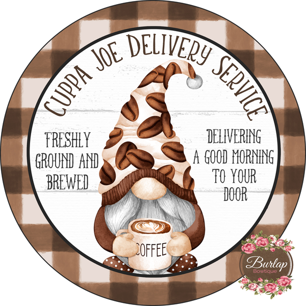 Cuppa Joe Coffee Gnome Sign, Wreath Supplies, Wreath Attachment, Door Hanger, Wreath Sign