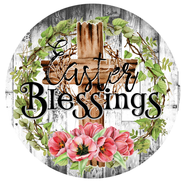 Easter Blessings Spring Sign, Door Hanger, Wreath Sign, Tray Decor, Easter decor