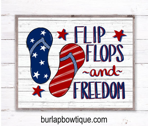 Flip Flops and Freedom Patriotic Sign, Wreath Sign Attachment, Rustic Sign, Farmhouse Decor