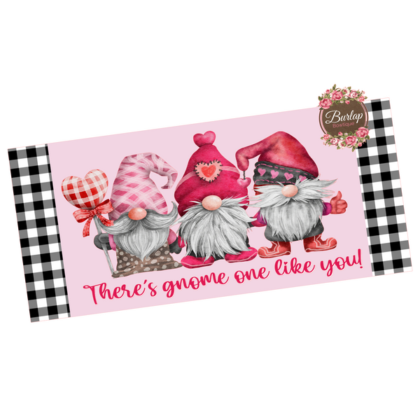 Gnome One Like You Valentine Sign, Valentine Decorations, Door Hanger, Wreath Sign