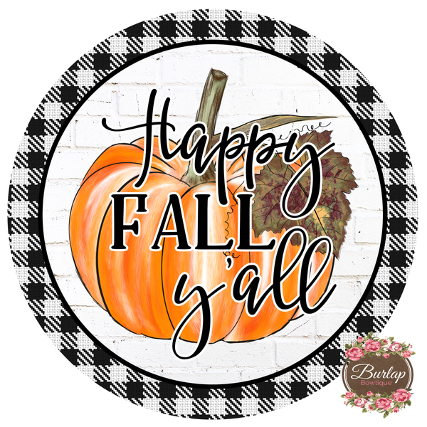 Happy Fall Y'all Fall Sign, Wreath Supplies, Wreath Attachment, Door Hanger, Wreath Sign