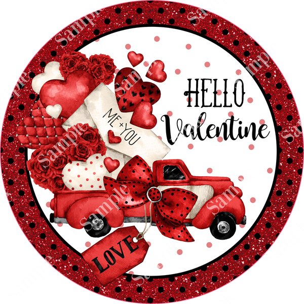 Hello Valentine Vintage Truck Sign, Valentine Decorations, Door Hanger, Wreath Sign