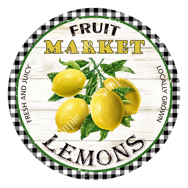 Rustic Lemon Fruit Market Spring Summer Sign, Farmhouse Sign, Door Hanger, Wreath Sign