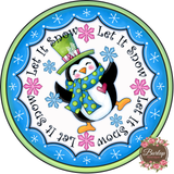 Let it Snow Penguin Winter Christmas Sign, Wreath Supplies, Wreath Attachment, Door Hanger, Wreath Sign