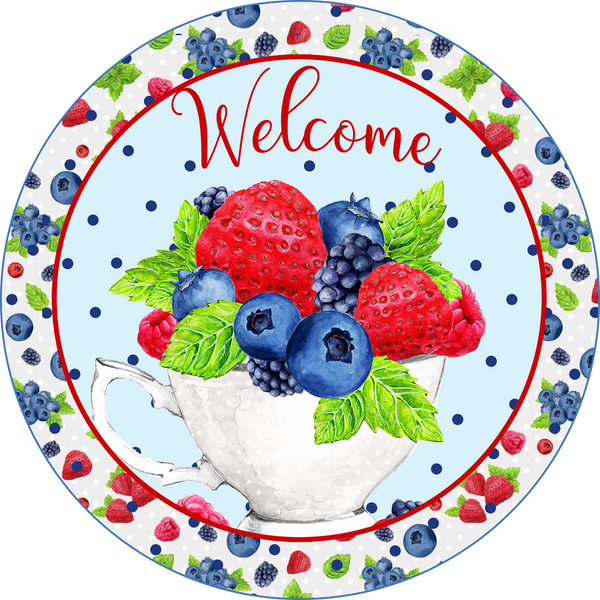 Welcome Berries Tea Cup Summer Sign, Welcome Door Hanger, Wreath Sign