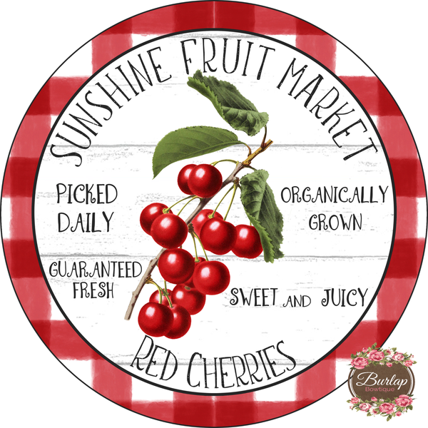 Farmer's Fruit Market Cherry Cherries Summer Sign  Door Hanger, Wreath Supplies, Wreath Attachment