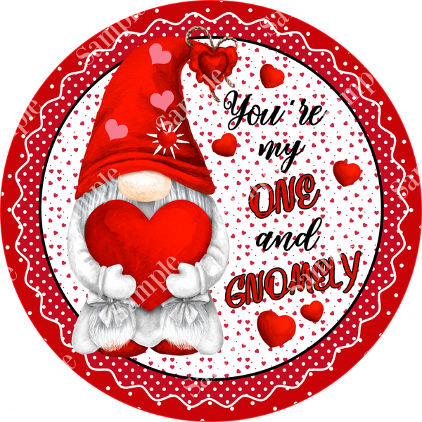 One and Gnomely Love Valentine Sign, Valentine Decorations, Door Hanger, Wreath Sign