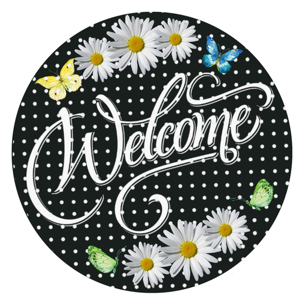 Welcome Daisy Black Sign, Door Hanger, Spring Decor, Wreath Supplies