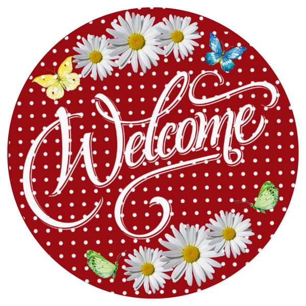 Welcome Daisy Red Sign, Door Hanger, Spring Decor, Wreath Supplies