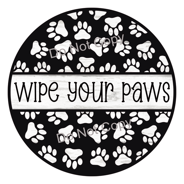 Wipe Your Paws Pet Sign, Dog Cat Door Hanger, Wreath Sign