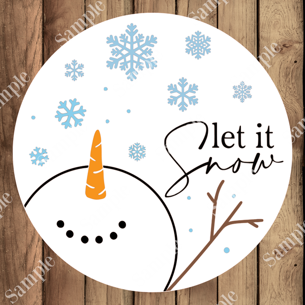 Snowman Let it Snow Christmas Winter Sign, Wreath Supplies, Wreath Attachment, Door Hanger, Wreath Sign