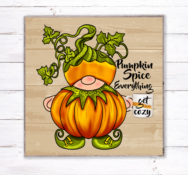 Pumpkin Spice Everything Fall Gnome Sign, Wreath Sign Attachment, Rustic Sign, Farmhouse Decor